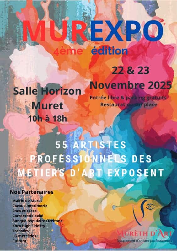 Affiche Murexpo 2025, le 22 et 23 novembre 2025, de 10h à 18h, salle Horizon à Muret. Partenaires : mairie de Muret, Cazaux Imprimerie, Enzo & Rosso, Carosserie Axxial, Banque Popumaire Occitanie, Kora High Fidelity, Transdev, LG Mercedes, Cultura